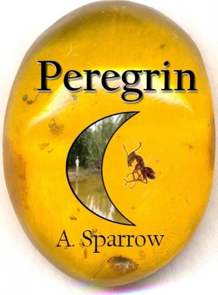 Peregrin by A. Sparrow