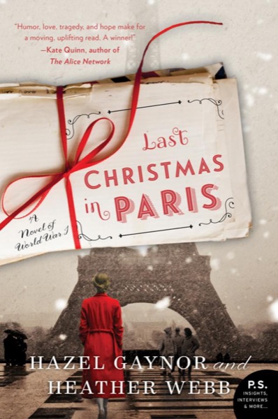 Last Christmas in Paris by Hazel Gaynor