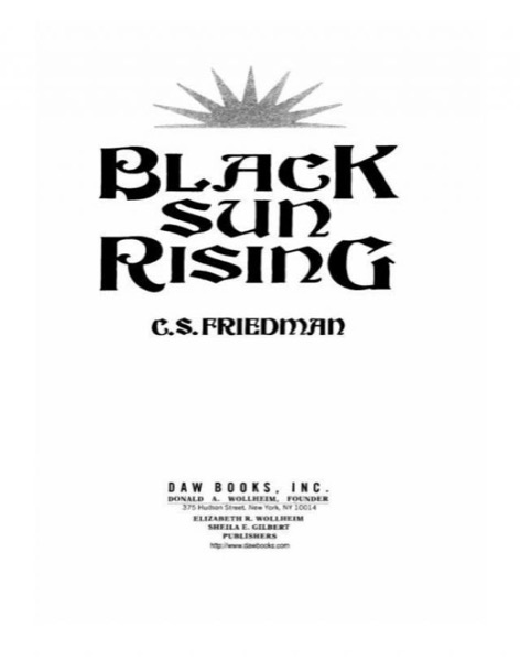 Black Sun Rising by C. S. Friedman