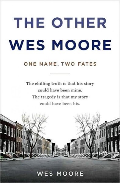 the Other Wes Moore (2010) by Wes Moore