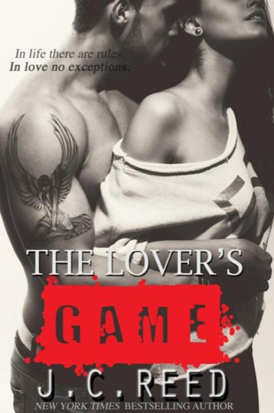 The Lover's Game by J. C. Reed