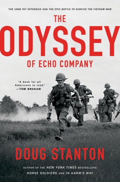 The Odyssey of Echo Company by Doug Stanton