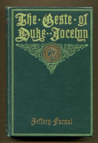 The Geste of Duke Jocelyn by Jeffery Farnol