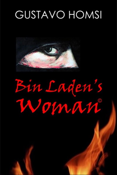 Bin Laden's Woman by Gustavo Homsi