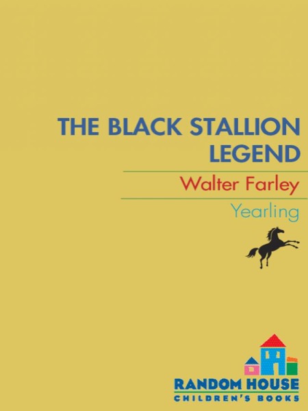 The Black Stallion Legend by Walter Farley