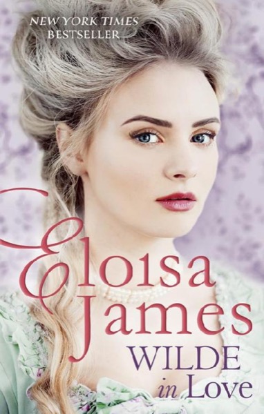 Wilde in Love by Eloisa James