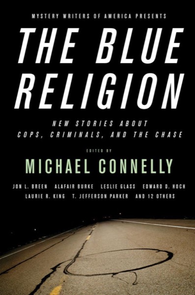 The Blue Religion by Michael Connelly