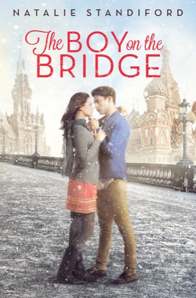 The Boy on the Bridge by Natalie Standiford