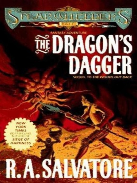 The Dragons Dagger by R. A. Salvatore