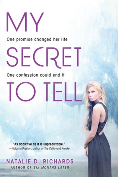 My Secret to Tell by Natalie D. Richards