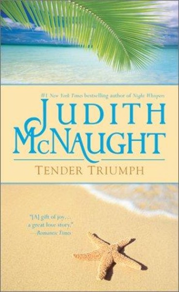 Tender Triumph by Judith McNaught