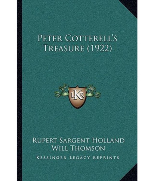 Peter Cotterell's Treasure by Rupert Sargent Holland