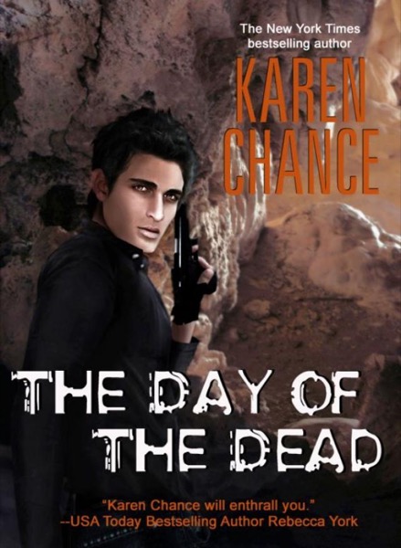 The Day of the Dead by Karen Chance