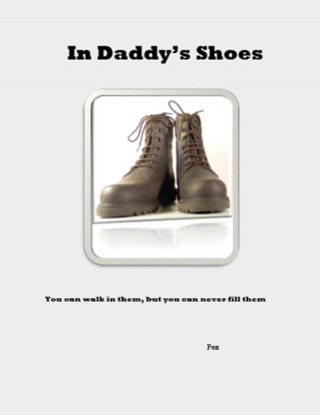 In Daddy's Shoes by Gerrard Wllson