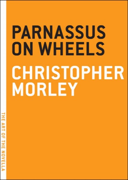 Parnassus on Wheels by Christopher Morley