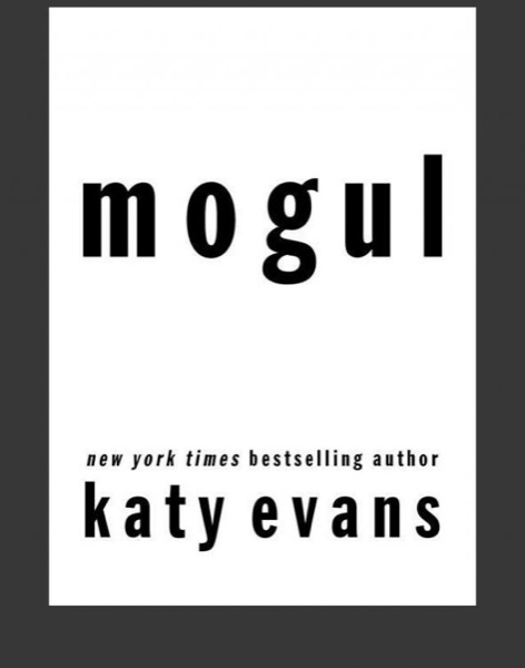 Mogul by Katy Evans