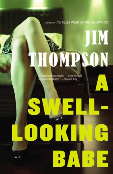 A Swell-Looking Babe by Jim Thompson