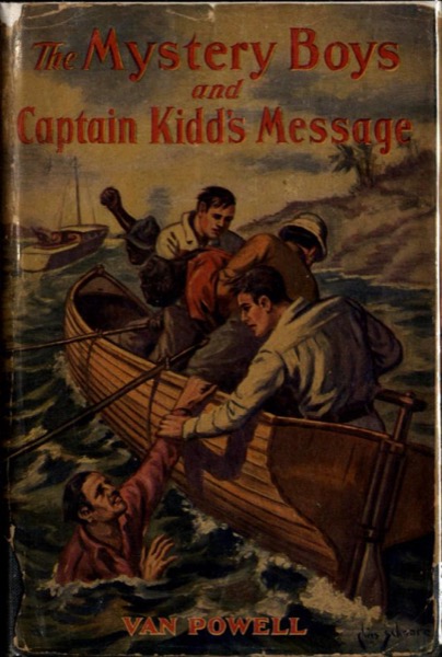 The Mystery Boys and Captain Kidd's Message by Van Powell