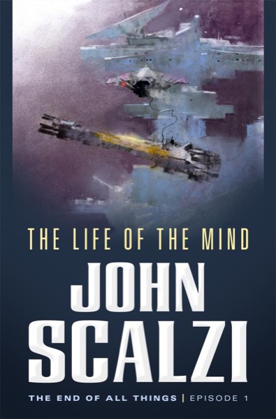 The End of All Things by John Scalzi