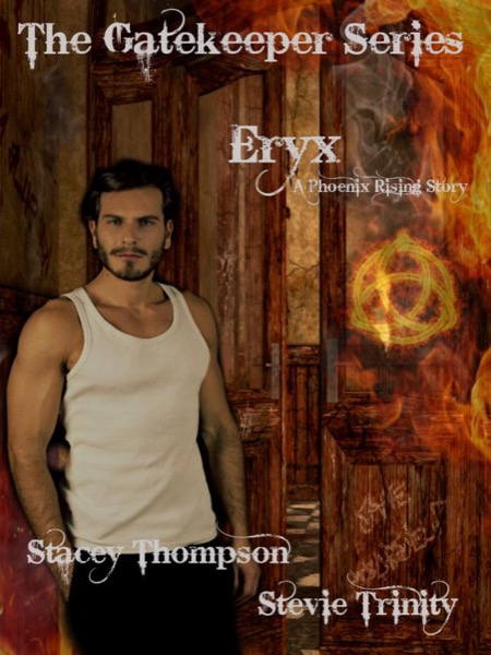 Eryx - A Phoenix Rising Short Story: The Gatekeepers Series by Mitchell Bryan