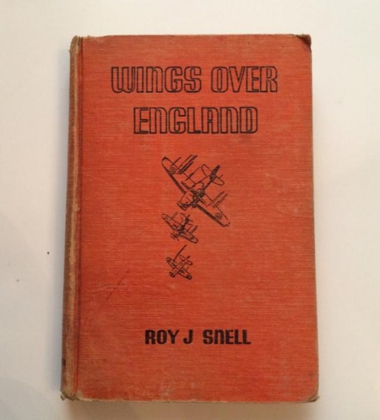 Wings over England by Roy J. Snell