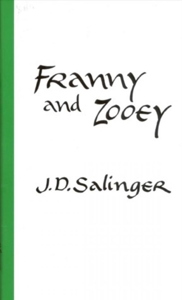 Franny and Zooey by J. D. Salinger