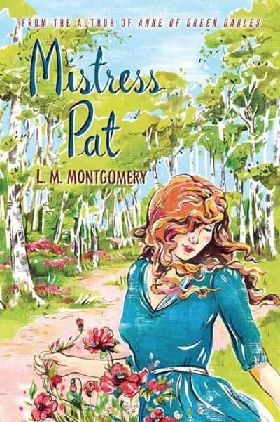 Mistress Pat by L. M. Montgomery