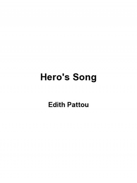 Hero's Song by Edith Pattou