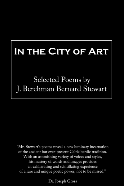 In the City of Art by J. Brerchman Bernard Stewart