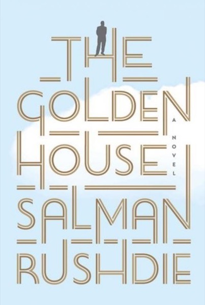 The Golden House by Salman Rushdie