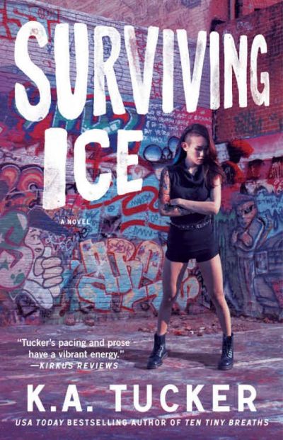 Surviving Ice by K. A. Tucker