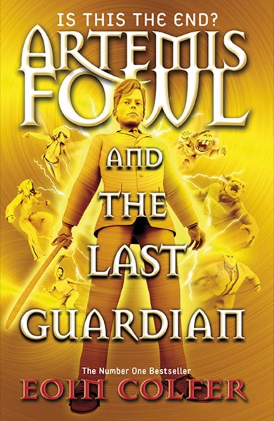 The Last Guardian by Eoin Colfer
