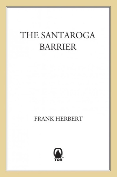 The Santaroga Barrier