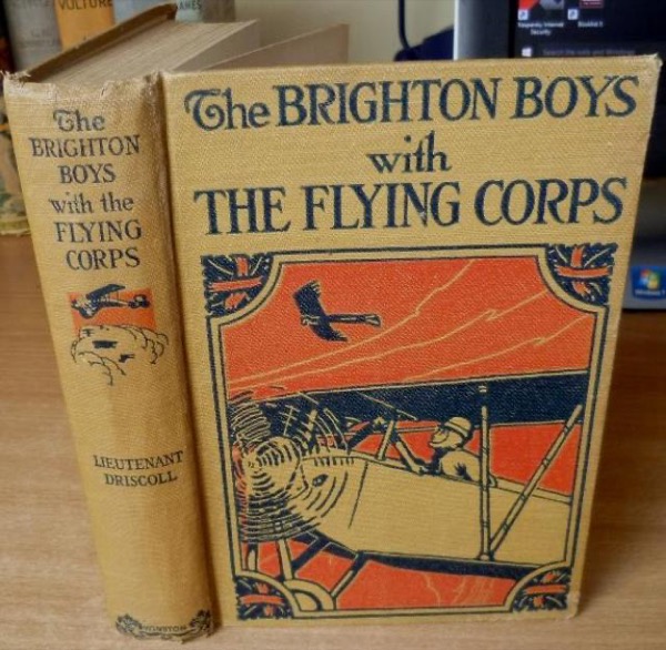 The Brighton Boys in the Argonne Forest by James R. Driscoll