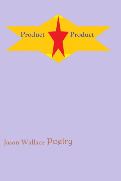 Product by Jason Wallace Poetry