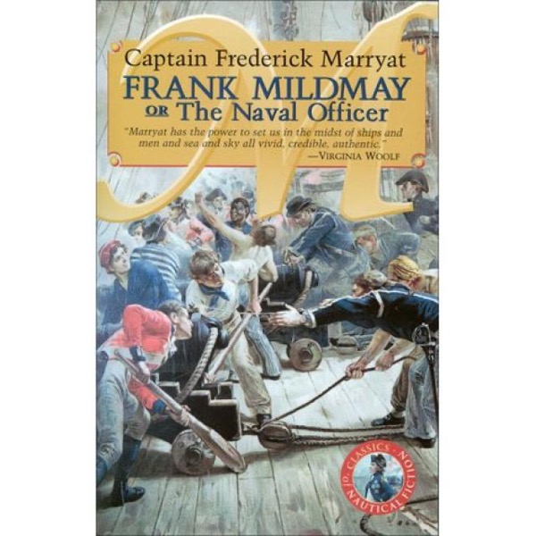 Frank Mildmay; Or, the Naval Officer by Frederick Marryat