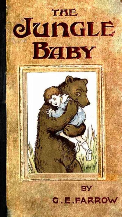 The Jungle Baby by G. E. Farrow