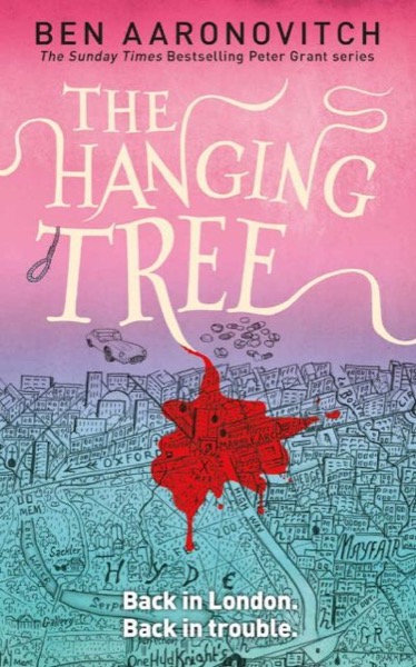 The Hanging Tree by Ben Aaronovitch