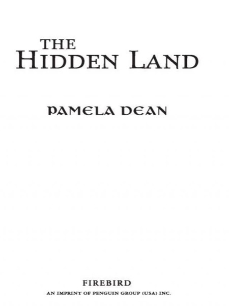 The Hidden Land by PAMELA DEAN