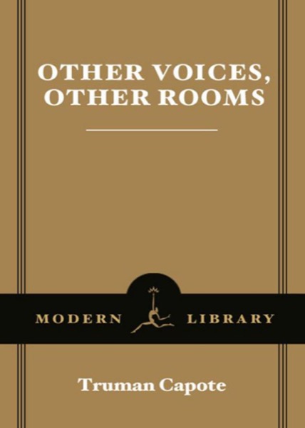 Other Voices, Other Rooms by Truman Capote