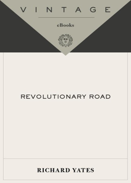 Revolutionary Road by Richard Yates