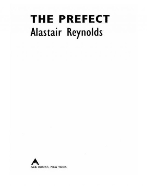 The Prefect by Alastair Reynolds