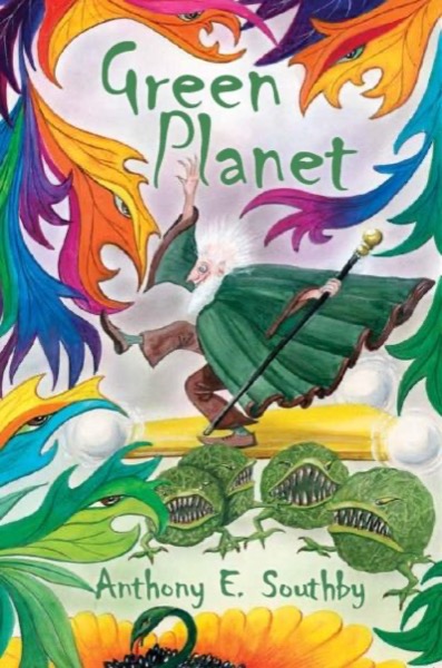 Green Planet by Anthony E. Southby