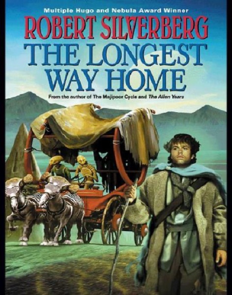 The Longest Way Home by Robert Silverberg