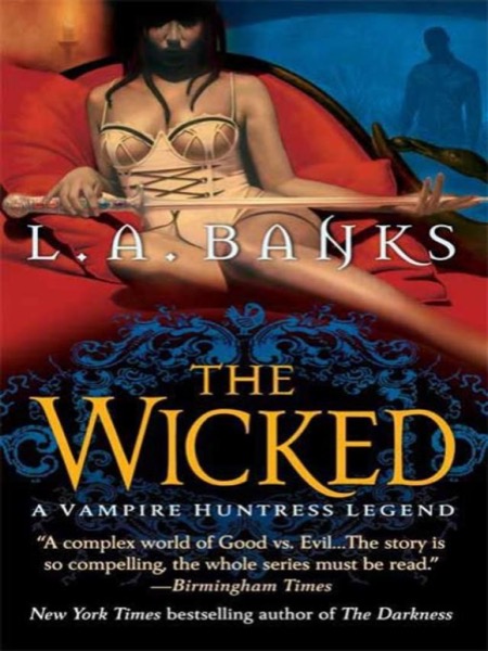 The Wicked by L. A. Banks