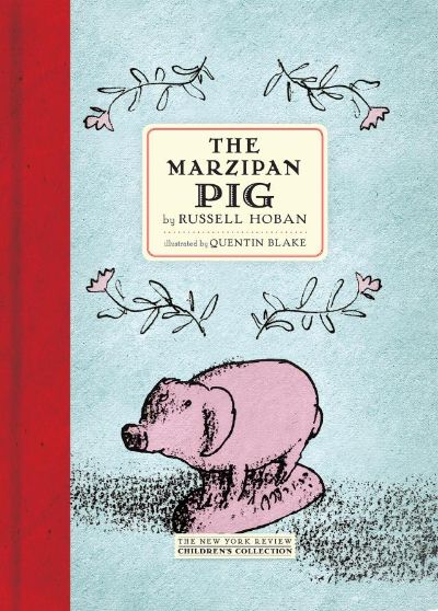 The Marzipan Pig by Russell Hoban