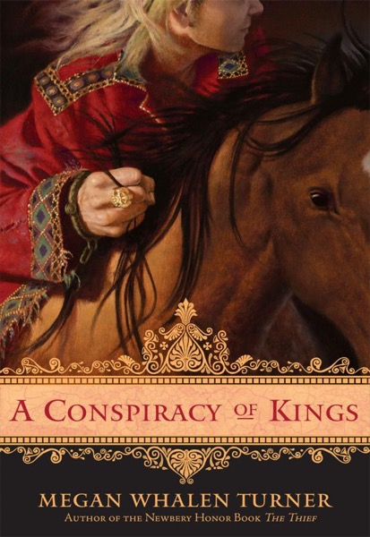 A Conspiracy of Kings by Megan Whalen Turner