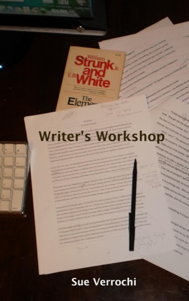 Writer's Workshop by Sue Verrochi