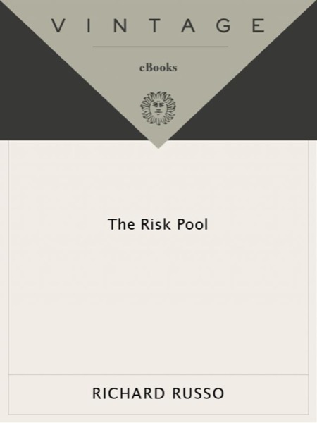 The Risk Pool by Richard Russo