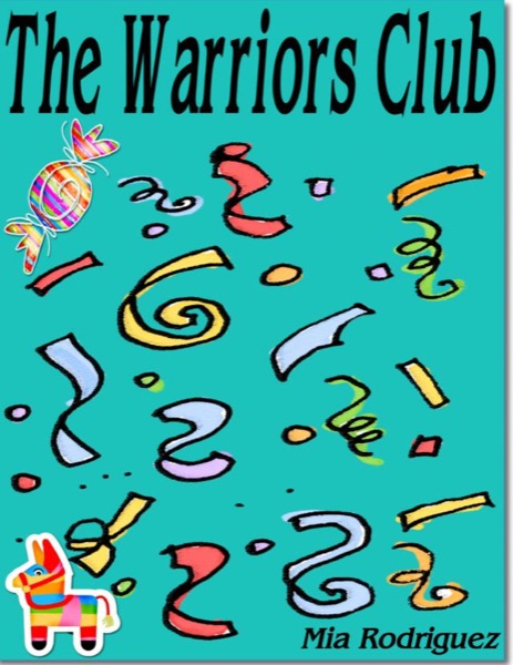 The Warriors Club by Mia Rodriguez